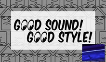 Load image into Gallery viewer, Good Sound! Good Style! Stack Diecut