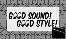 Load image into Gallery viewer, Good Sound! Good Style! Stack Diecut