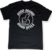Load image into Gallery viewer, Good Sound Good Style T-Shirt

