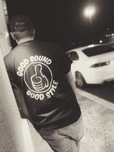 Load image into Gallery viewer, Good Sound Good Style T-Shirt
